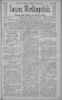 Goniec Wielkopolski: najtańsze pismo codzienne dla wszystkich stan&oacute;w 1882.09.29 R.6 Nr222