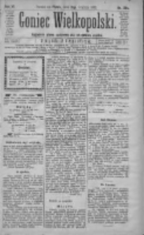 Goniec Wielkopolski: najtańsze pismo codzienne dla wszystkich stanów 1882.12.15 R.6 Nr286