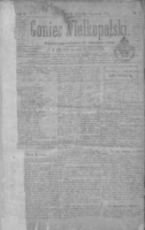 Goniec Wielkopolski: najtańsze pismo codzienne dla wszystkich stan&oacute;w 1881.01.01 R.5 Nr1