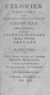 Człowiek wnętrzny czyli o nauka o namiętnościach człowieka każdemu pożyteczna, przez jednego kapłana Dyecezyi Wileńskiey zebrana i do druku podana a przez innego kapłana po łotewsku wiernie przełożona i znowu przedrukowana za pozwoleniem zwierzchności