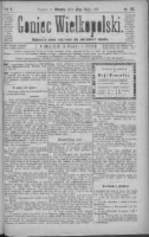 Goniec Wielkopolski: najtańsze pismo codzienne dla wszystkich stan&oacute;w 1881.05.17 R.5 Nr112