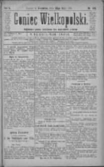 Goniec Wielkopolski: najtańsze pismo codzienne dla wszystkich stan&oacute;w 1881.05.26 R.5 Nr120