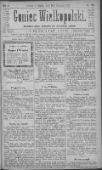 Goniec Wielkopolski: najtańsze pismo codzienne dla wszystkich stan&oacute;w 1881.08.17 R.5 Nr186