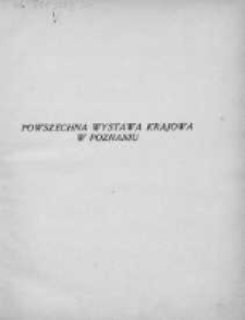 Powszechna Wystawa Krajowa w Poznaniu w roku 1929 T.2