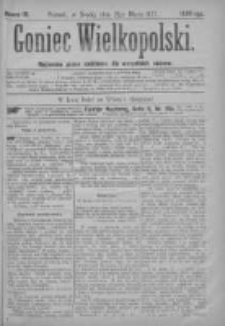 Goniec Wielkopolski: najtańsze pismo codzienne dla wszystkich stan&oacute;w 1877.03.21 Nr19