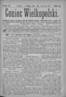 Goniec Wielkopolski: najtańsze pismo codzienne dla wszystkich stan&oacute;w 1877.06.01 Nr76
