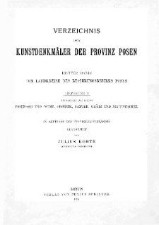 Verzeichnis der Kunstdenkmaler der Provinz Posen. t.3, cz.1
