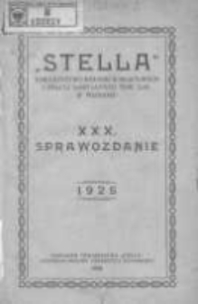 Sprawozdanie "Stelli" Towarzystwa Kolonii Wakacyjnych i Stacyi Sanitarnej w Poznaniu za rok 1925 R.30