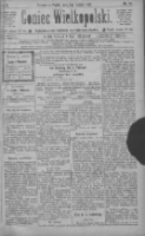 Goniec Wielkopolski: najtańsze pismo codzienne dla wszystkich stan&oacute;w 1886.02.05 R.10 Nr28