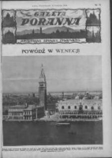 Gazeta Poranna:ilustrowana kronika tygodniowa 1928.04.16 Nr16