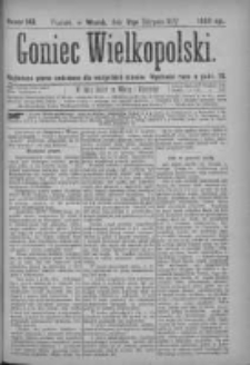 Goniec Wielkopolski: najtańsze pismo codzienne dla wszystkich stanów 1877.08.21 Nr143