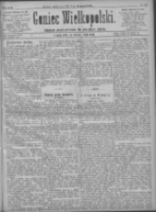 Goniec Wielkopolski: najtańsze pismo codzienne dla wszystkich stan&oacute;w 1897.08.06 R.21 Nr177