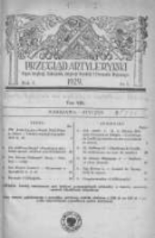 Przegląd Artyleryjski: organ artylerji, uzbrojenia, artylerji morskiej i przemysłu wojennego 1929 styczeń R.7 T.8 Nr1