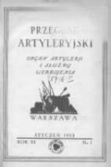 Przegląd Artyleryjski: organ artylerji i służby uzbrojenia 1933 styczeń R.11 T.16 Nr1