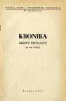 Kronika. Wyższa Szkoła Wychowania Fizycznego w Poznaniu Z.15 1970/71