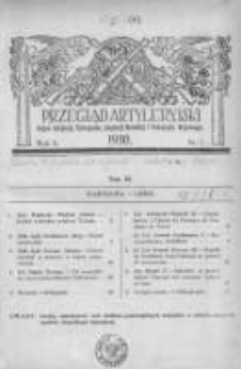 Przegląd Artyleryjski: organ artylerji, uzbrojenia, artylerji morskiej i przemysłu wojennego 1930 lipiec R.8 T.11 Nr1