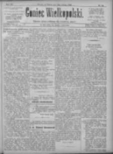Goniec Wielkopolski: najtańsze pismo codzienne dla wszystkich stan&oacute;w 1896.02.22 R.20 Nr44