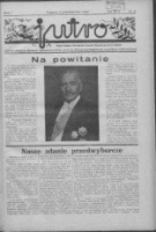 Jutro: organ Związku Weteran&oacute;w Powstań Narodowych R.P. 1914/19: tygodnik poświęcony aktualnym zagadnieniom polskim, oparty na ideologji niepodległościowej i powstańczej Polski Zachodniej 1936.10.04 R.1 Nr5