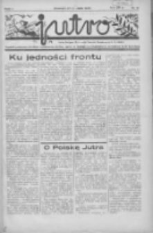 Jutro: organ Związku Weteran&oacute;w Powstań Narodowych R.P. 1914/19: tygodnik poświęcony aktualnym zagadnieniom polskim, oparty na ideologji niepodległościowej i powstańczej Polski Zachodniej 1936.12.20 R.1 Nr16