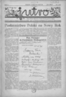 Jutro: organ Związku Weteran&oacute;w Powstań Narodowych R.P. 1914/19: tygodnik poświęcony aktualnym zagadnieniom polskim, oparty na ideologji niepodległościowej i powstańczej Polski Zachodniej 1937.01.03 R.2 Nr1(18)