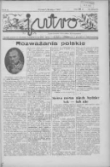 Jutro: organ Związku Weteran&oacute;w Powstań Narodowych R.P. 1914/19: tygodnik poświęcony aktualnym zagadnieniom polskim, oparty na ideologji niepodległościowej i powstańczej Polski Zachodniej 1937.05.16 R.2 Nr20(37)