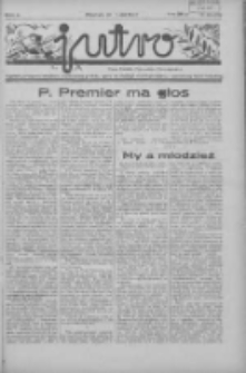 Jutro: organ Związku Weteran&oacute;w Powstań Narodowych R.P. 1914/19: tygodnik poświęcony aktualnym zagadnieniom polskim, oparty na ideologji niepodległościowej i powstańczej Polski Zachodniej 1937.05.30 R.2 Nr22(39)
