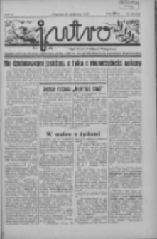 Jutro: organ Związku Weteran&oacute;w Powstań Narodowych R.P. 1914/19: tygodnik poświęcony aktualnym zagadnieniom polskim, oparty na ideologji niepodległościowej i powstańczej Polski Zachodniej 1937.06.06 R.2 Nr23(40)