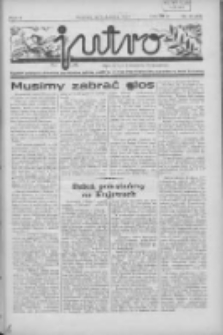 Jutro: organ Związku Weteran&oacute;w Powstań Narodowych R.P. 1914/19: tygodnik poświęcony aktualnym zagadnieniom polskim, oparty na ideologji niepodległościowej i powstańczej Polski Zachodniej 1937.09.12 R.2 Nr37(54)