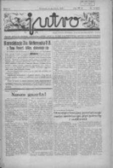 Jutro: organ Związku Weteran&oacute;w Powstań Narodowych R.P. 1914/19: tygodnik poświęcony aktualnym zagadnieniom polskim, oparty na ideologji niepodległościowej i powstańczej Polski Zachodniej 1937.12.05 R.2 Nr47(64)