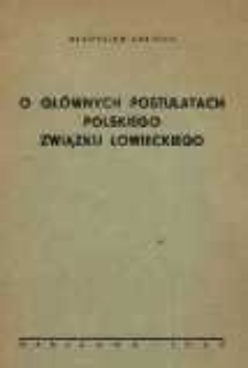 O głównych postulatach Polskiego Związku Łowieckiego