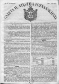 Gazeta Wielkiego Xięstwa Poznańskiego 1852.07.08 Nr157