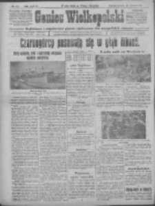 Goniec Wielkopolski: najtańsze i najstarsze pismo codzienne dla wszystkich stan&oacute;w 1915.06.19 R.38 Nr137