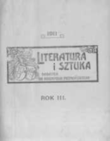 Literatura i Sztuka. Dodatek do Dziennika Poznańskiego. 1911 R.3 nr1