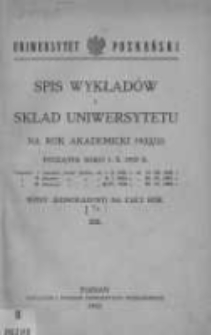 Uniwersytet Poznański: spis wykład&oacute;w i skład Uniwersytetu na rok akademicki 1932/33