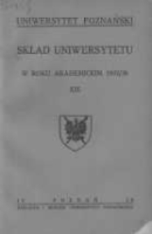 Uniwersytet Poznański: skład osobowy: rok akademicki 1937/38