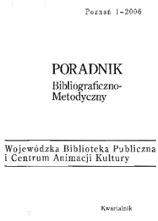Poradnik Bibliograficzno-Metodyczny : 2006 z.1