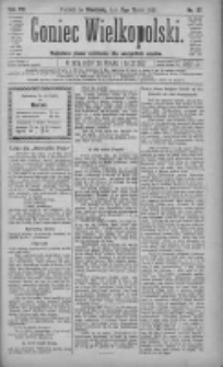 Goniec Wielkopolski: najtańsze pismo codzienne dla wszystkich stan&oacute;w 1883.03.11 R.7 Nr57