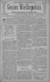 Goniec Wielkopolski: najtańsze pismo codzienne dla wszystkich stan&oacute;w 1883.04.11 R.7 Nr82