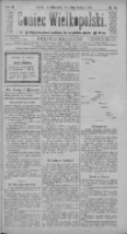 Goniec Wielkopolski: najtańsze pismo codzienne dla wszystkich stan&oacute;w 1885.02.08 R.9 Nr31