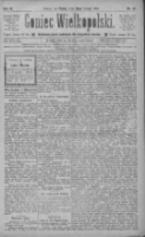Goniec Wielkopolski: najtańsze pismo codzienne dla wszystkich stan&oacute;w 1885.02.20 R.9 Nr41