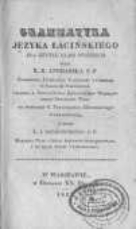 Grammatyka języka łacińskiego dla użytku klass wyższych