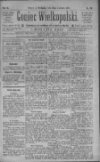 Goniec Wielkopolski: najtańsze pismo codzienne dla wszystkich stan&oacute;w 1885.04.26 R.9 Nr95