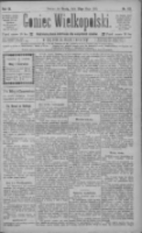 Goniec Wielkopolski: najtańsze pismo codzienne dla wszystkich stan&oacute;w 1885.05.20 R.9 Nr113