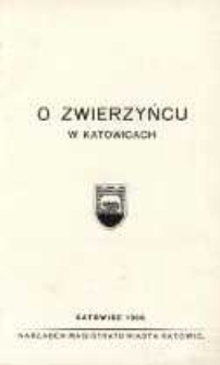 O zwierzyńcu w Katowicach