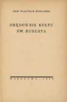 Orędownik kultu św. Huberta