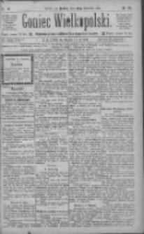 Goniec Wielkopolski: najtańsze pismo codzienne dla wszystkich stan&oacute;w 1885.06.13 R.9 Nr132