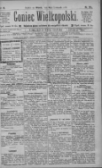 Goniec Wielkopolski: najtańsze pismo codzienne dla wszystkich stan&oacute;w 1885.11.10 R.9 Nr257