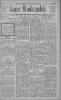 Goniec Wielkopolski: najtańsze pismo codzienne dla wszystkich stan&oacute;w 1885.11.13 R.9 Nr260