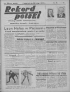 Rekord Polski: dawniej Goniec Wielkopolski: niezależny dziennik ilustrowany 1932.02.13 R.56 Nr41