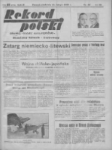 Rekord Polski: dawniej Goniec Wielkopolski: niezależny dziennik ilustrowany 1932.02.14 R.56 Nr42